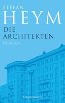 Stefan-Heym-Werkausgabe, Romane 7 - Die Architekten