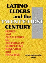 Latino Elders and the Twenty-First Century