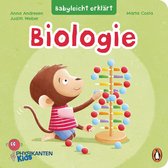 Die Babyleicht-erklärt-Reihe 2 - Babyleicht erklärt: Biologie