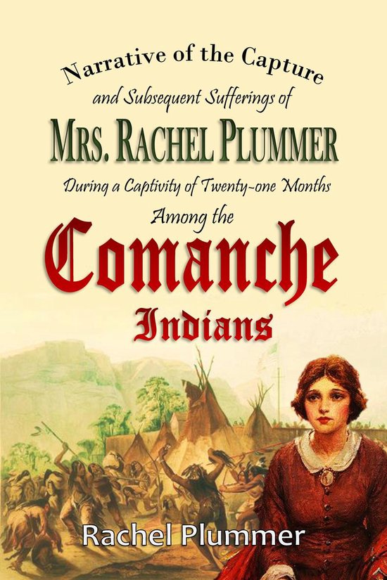 Narrative of the Capture and Subsequent Sufferings of Mrs. R ... - cover