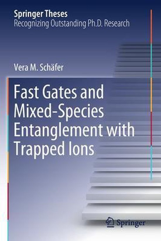 Fast Gates and Mixed Species Entanglement with Trapped Ions ...