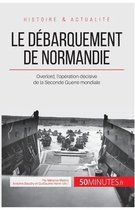 Le d�barquement de Normandie