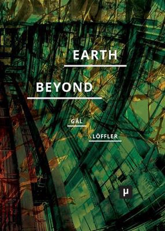 Future Ecologies- Earth and Beyond in Tumultuous Times - cover
