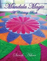 Mandala Magic Coloring Book