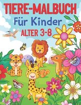 Tiere Malbuch für Kinder Alter 3-8: Einfache und lustige pädagogische Malvorlagen von Tieren für kleine Kinder von 3-8 Jahren, Jungen, Mädchen, Vorsch