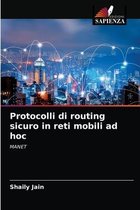 Protocolli di routing sicuro in reti mobili ad hoc