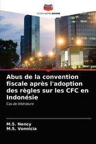 Abus de la convention fiscale après l'adoption des règles sur les CFC en Indonésie