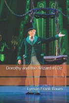 Dorothy and the Wizard in Oz
