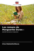 Les romans de Marguerite Duras