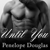 Until You: A Fall Away Novel