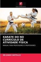 Karate Do No Currículo de Atividade Física