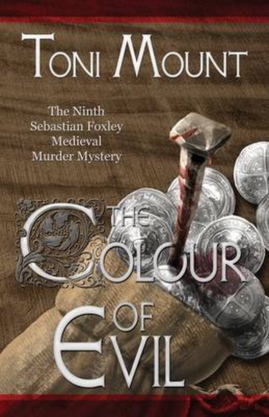 Sebastian Foxley Medieval Mystery-The Colour of Evil - cover