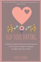Old Soul Dating
