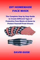 DIY Homemade Face Mask