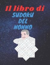 Il libro di sudoku del nonno: 120 Giochi