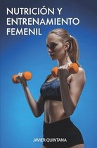 Nutrición y entrenamiento femenil