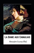 La Dame aux Camelias illustree