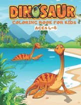 Dinosaur Coloring Book For Kids Ages 4-8: Awesome Dinosaur Coloring Book For Kids.35 Funny images for kids.