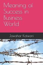 Meaning of Success in Business World