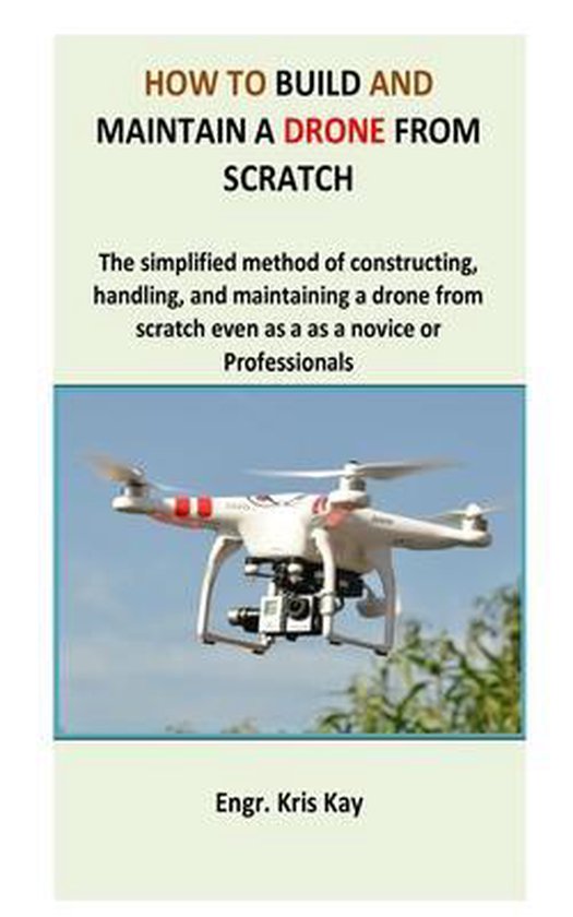 How to build and maintain a drone from scratch - cover