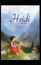 Heidi Illustrated And Translator by Nathan Haskell Dole