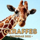 Giraffes 2021 Calendar