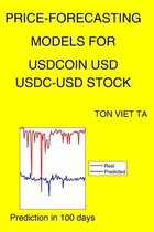 Price-Forecasting Models for USDCoin USD USDC-USD Stock