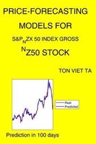Price-Forecasting Models for S&P_NZX 50 INDEX GROSS ^NZ50 Stock
