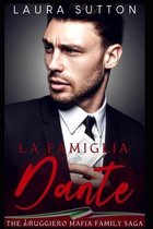 La Famiglia: Dante