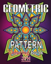 Geometric pattern coloring book: a relaxing coloring pattern book. With beautiful patterns that relieve anxiety and stress.