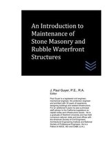 An Introduction to Maintenance of Stone Masonry and Rubble Waterfront Structures