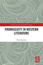 Literary Criticism and Cultural Theory- Promiscuity in Western Literature