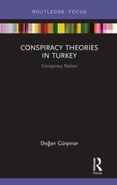 Conspiracy Theories- Conspiracy Theories in Turkey