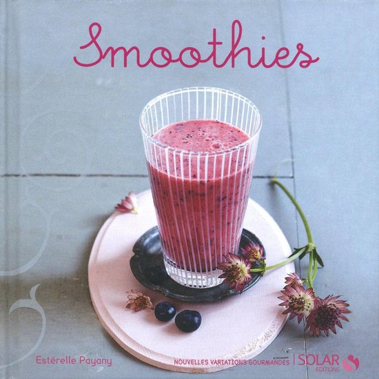 Nouvelles variations gourmandes - Smoothies - Nouvelles vari ... - cover