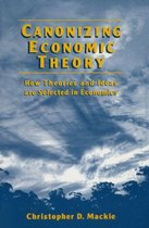 Canonizing Economic Theory