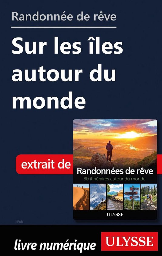 Randonnée de rêve - sur les îles autour du monde - cover