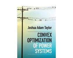 Omslag van Convex Optimization of Power Systems