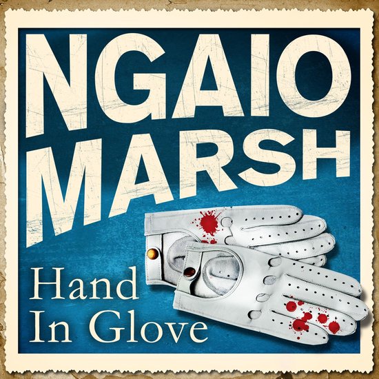 Inspector Alleyn22- Hand in Glove - cover