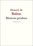 Balzac - Illusions perdues