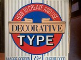 How to Create and Use Decorative Type
