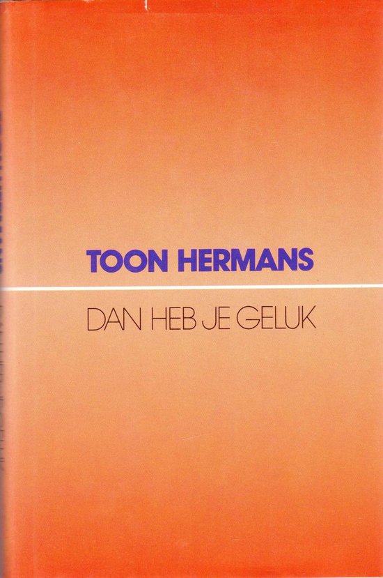 Dan Heb Je Geluk - cover