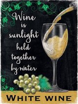 Metalen Wandbord White Wine is Sunlight Wijn - 20 x 30 cm