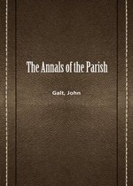 The Annals Of The Parish