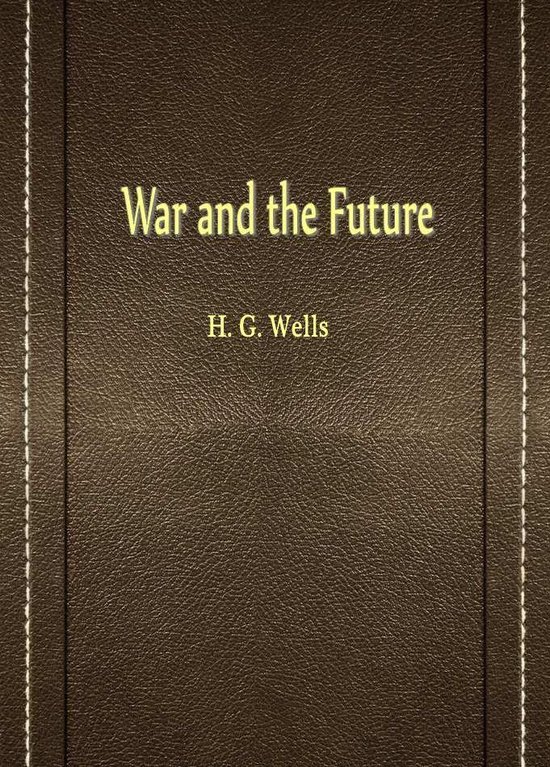 War And The Future - cover