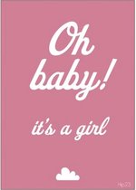 Hip23 | Wenskaart - Oh baby! it's a girl - Roze/wit - Geboorte meisje