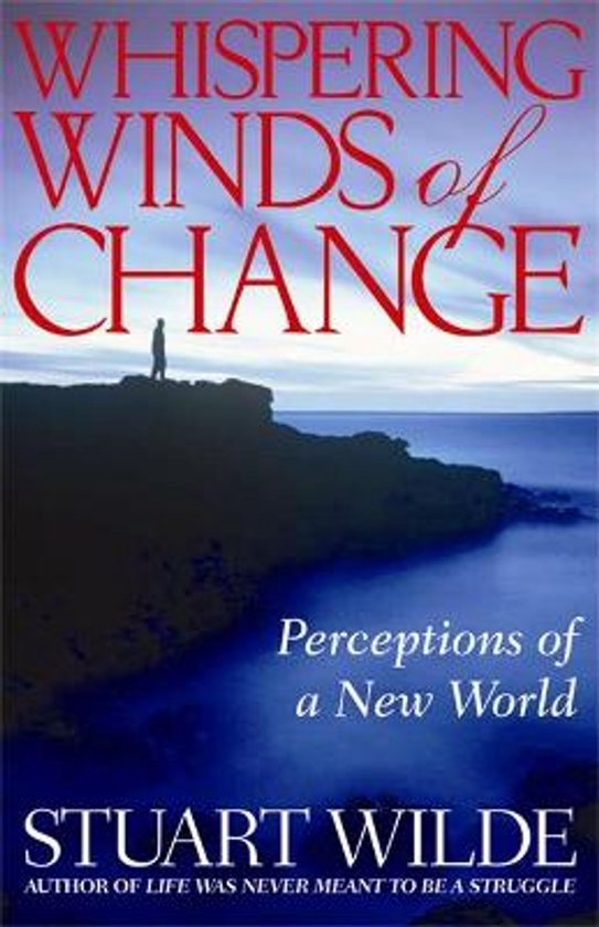 Boekcover met de titel 'Whispering Winds of Change' door Stuart Wilde.