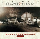 Columbia Country Classics Vol. 2: Honky Tonk Heroes