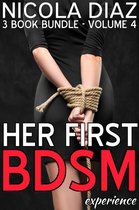 Her First BDSM Experience: Volume 4