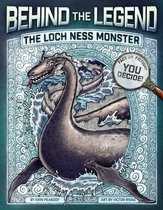 Behind the Legend - The Loch Ness Monster