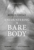 Edition Angewandte- Being in Contact: Encountering a Bare Body